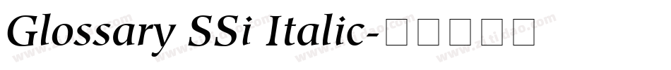 Glossary SSi Italic字体转换